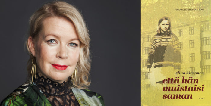 Portrait of author Elina Hirvonen and the cover of her book When I Forgot.