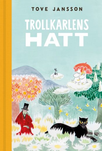 A Moomin book cover with a title in Swedish.